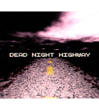 Dead Night Highway Steam Key GLOBAL